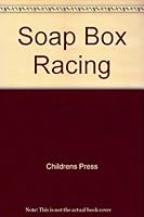 Soap Box Racing 0516474235 Book Cover