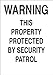 Brady 95451 Premium Fiberglass Security Property Sign, 24" X 18", Legend "Warning This Property Protected By Security Patrol"