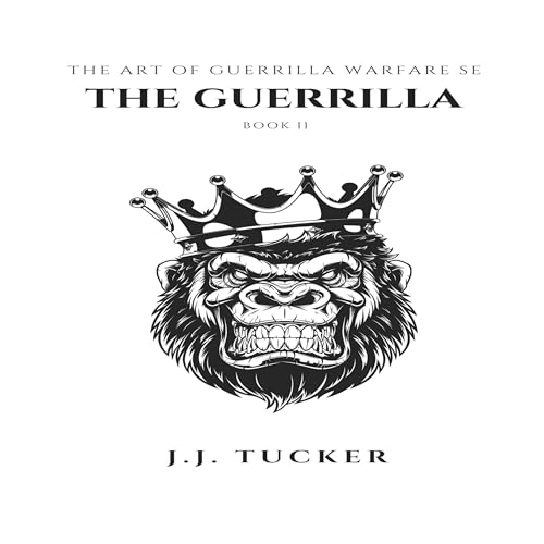 The Art of Guerrilla Warfare SE by J.J. Tucker episode artwork