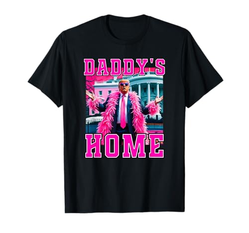 Funny Daddy's Home Trump 2024 T-Shirt