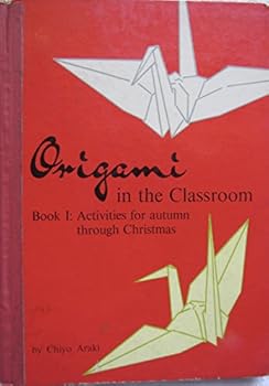 Hardcover Origami in the Classroom; Books 1 & 2; Two Book Set Book