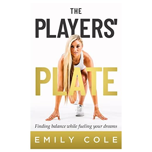 The Players' Plate: An Unorthodox Guide to Sports Nutrition