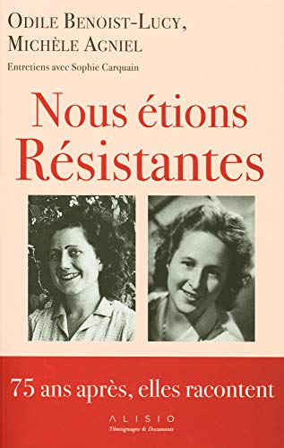 Télécharger Nous étions résistantes Gratuit