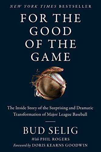 For the Good of the Game: MLB Transformation Memoir