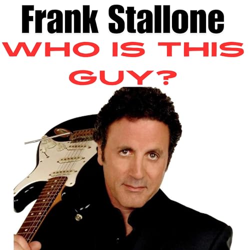 Frank Stallone - Who is this Guy? Titelbild