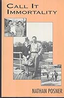 Call it immortality 1883335124 Book Cover