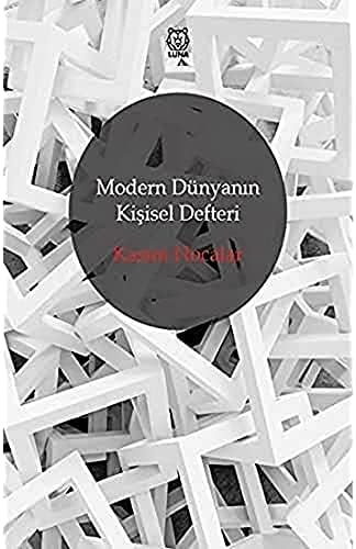 Modern Dünyanın Kişisel Defteri