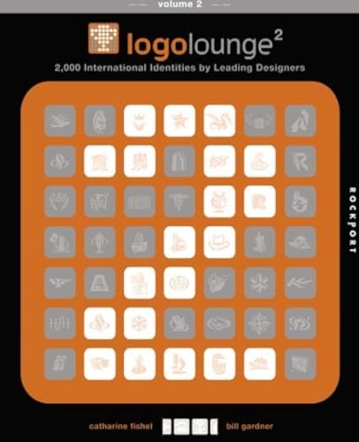 LogoLounge 2: 2,000 International Identities by Leading Designers