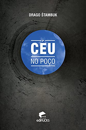 Céu no poço: