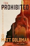 The Prohibited: A Novel