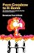 From Crossbow to H-Bomb:The Evolution of the Weapons and Tactics of Warfare