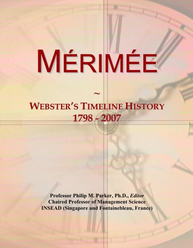 M¿rim¿e: Webster's Timeline History, 1798 - 2007