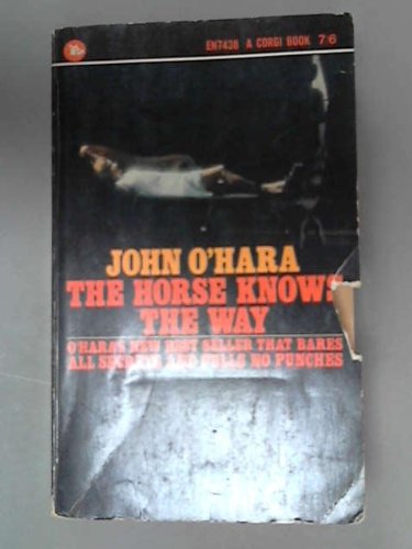 The Horse Knows The Way B0017ACEAG Book Cover