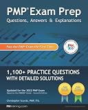 PMP Exam Prep: Questions, Answers, & Explanations: 1000+ Practice Questions with Detailed Solutions