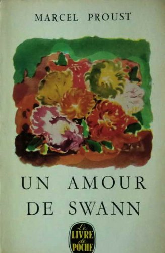 Un Amour De Swann [French] B000HVRL7W Book Cover
