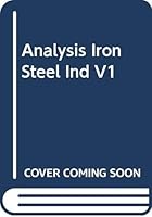 Analysis Iron Steel Ind V1 0669817600 Book Cover