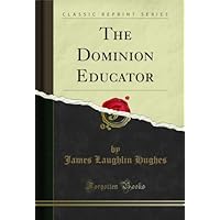 The Dominion Educator