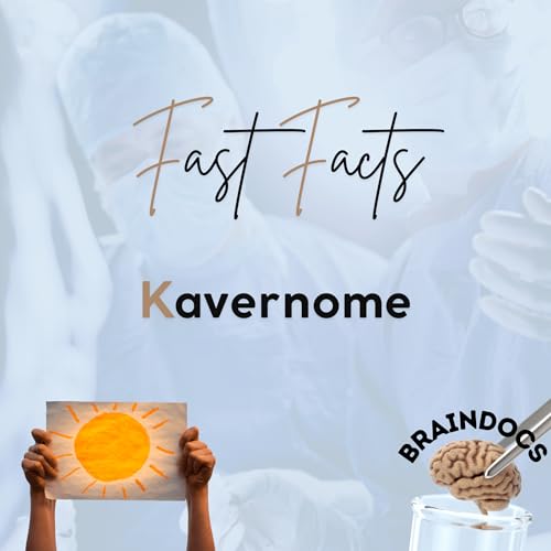 Fast Facts: Kavernome cover art