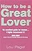 Price comparison product image How To Be A Great Lover (Tom Thorne Novels)