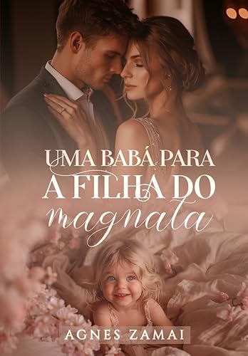 Uma babá para a filha do Magnata