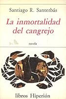 La inmortalidad del cangrejo 8475171397 Book Cover