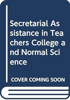 Hardcover Secretarial Assistance in Teachers College and Normal Science Book