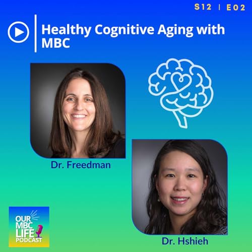 S12 E02 Healthy Cognitive Aging with MBC