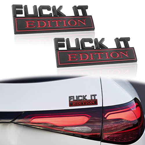 Image of 2 Pcs Fuck IT Edition Emblem 3D Fender Badge Decal, 3D Fender Badge Decal Car Truck Replacement, Fit for All Cars, is Used for Body Decoration, Instrument Panel, Track, Motorcycle, Black Red.
