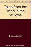 Tales from the Wind in the Willows