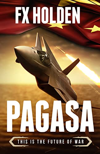 PAGASA: This is the Future of War (Future War Book 6)