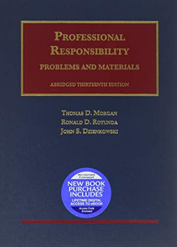 Professional Responsibility, Problems and Materials - Casebookplus PDF