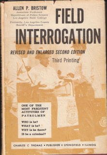 Hardcover Field Interrogation: Revised and Enlarged Second Edition Book