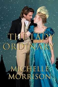 Paperback The Lady Ordinary (Ladies Who Dare) Book