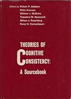 Theories of Cognitive Consistency; a Sourcebook B000KG7KK2 Book Cover