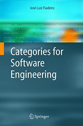 Categories for Software Engineering