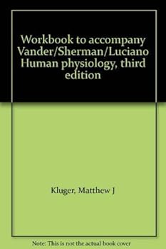 Paperback Workbook to accompany Vander/Sherman/Luciano Human physiology, third edition Book