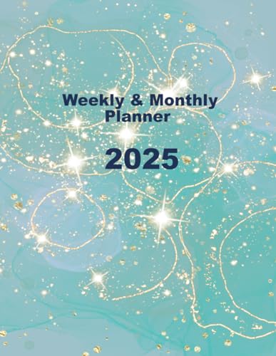 Weekly & Monthly Planner 2025: 8.5x11 size with 120 total weekly plan pages, monthly calendar, lined & blank pages