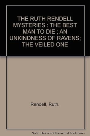 The Ruth Rendell Mysteries: An Inspector Wexford Omnibus featuring The ...