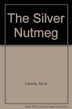 The Silver Nutmeg