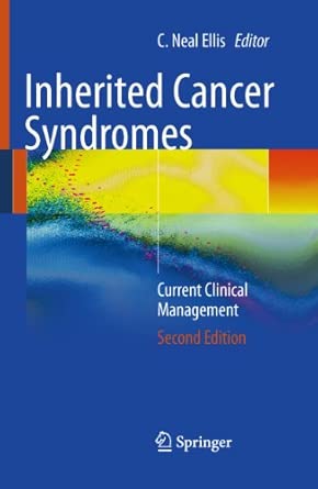 Inherited Cancer Syndromes: Current Clinical Management Second Edition 2011 Edition book cover
