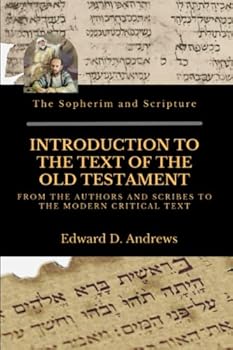 Paperback Introduction to the Text of the Old Testament: From the Authors and Scribes to the Modern Critical Text Book
