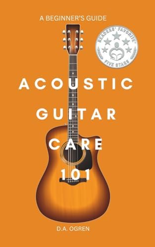 Acoustic Guitar Care 101: A Survival Guide for Beginners : Ogren, David a: Amazon.com.mx: Libros