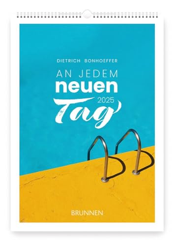 An jedem neuen Tag 2025: Der inspirierende Jahreskalender 2025 enthält eindrucksvolle und prägnante Texte von Dietrich Bonhoeffer mit ausdrucksstarken ... Bonhoeffers Gedanken eindrücklich untermalen.