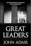  Great Leaders: Inspirational Lessons in Leadership (English Edition)