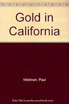 Hardcover Gold in California Book