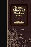 Epistulae Morales Ad Lucilium: Latin Text (Latin Edition)