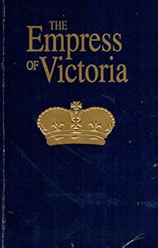 Paperback The Empress of Victoria Book