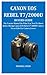 Produktbild CANON EOS REBEL T7/2000D BUYERS GUIDE: The Concise Manual On What You Need To Know Before Buying Canon EOS Rebel T7/2000D Camera, Great Gifts For Camera Lovers