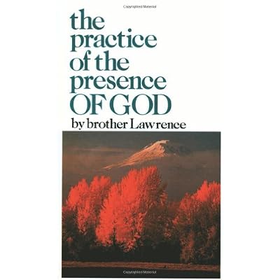 The Practice of the Presence of God