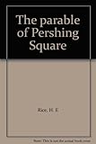 The parable of Pershing Square
